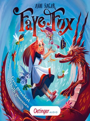 cover image of Faye Fox 2. Ganz gezaubert ist halb gewonnen